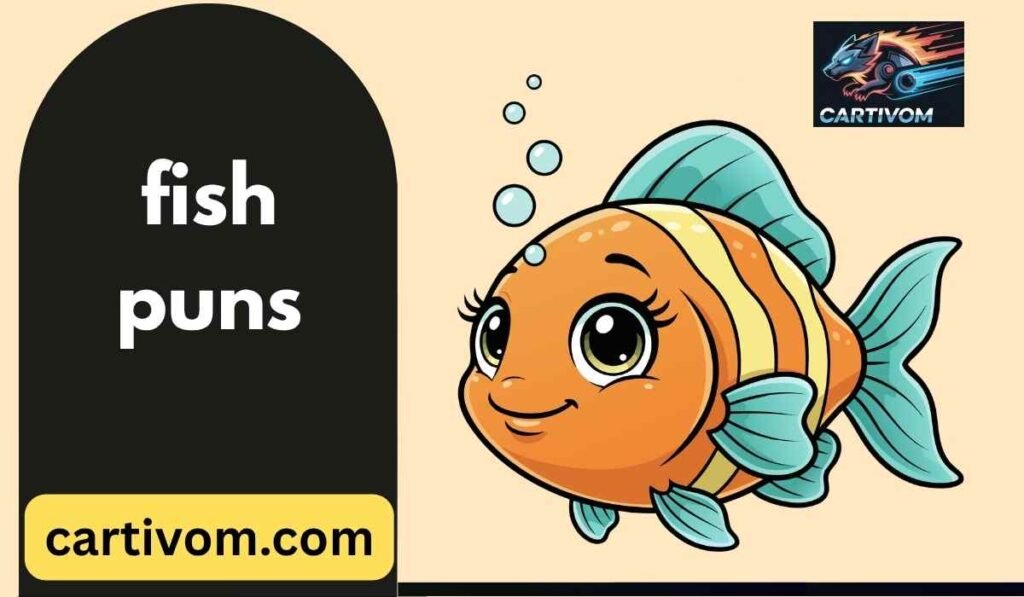 fish puns