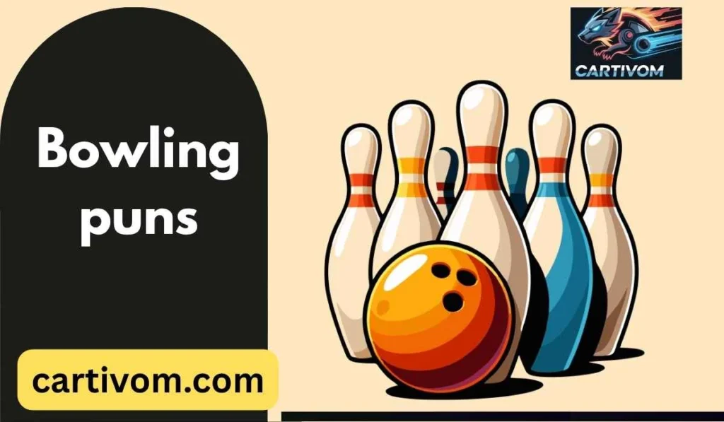 Bowling puns