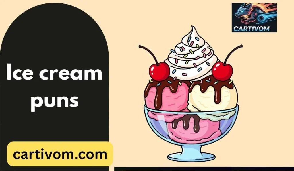 Ice cream puns
