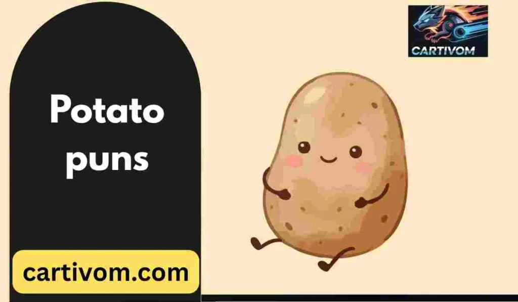 Potato puns