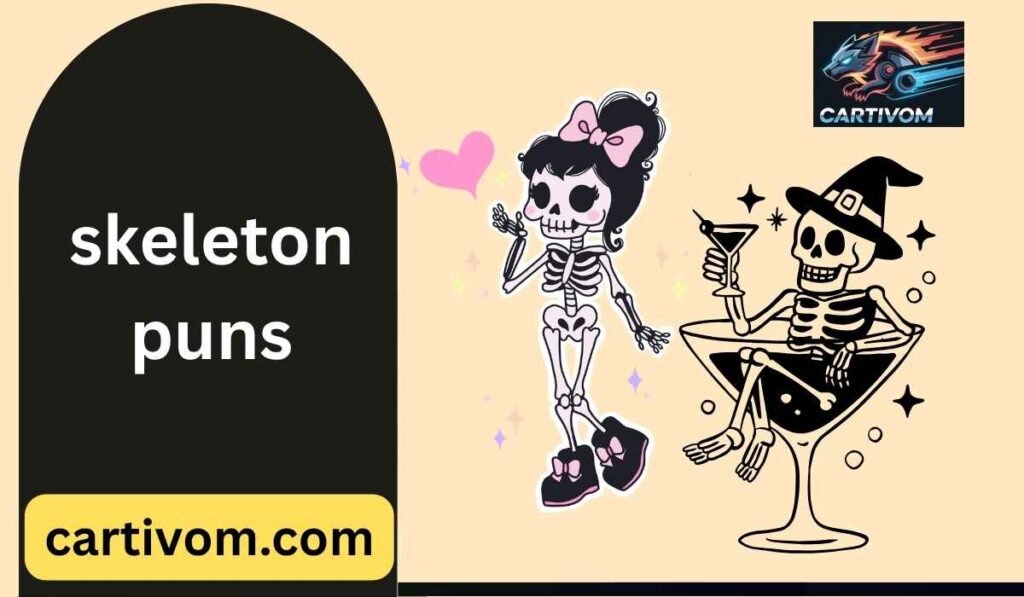 skeleton puns