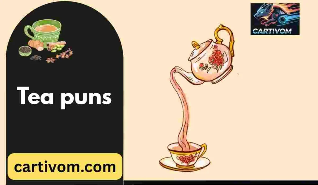 Tea puns