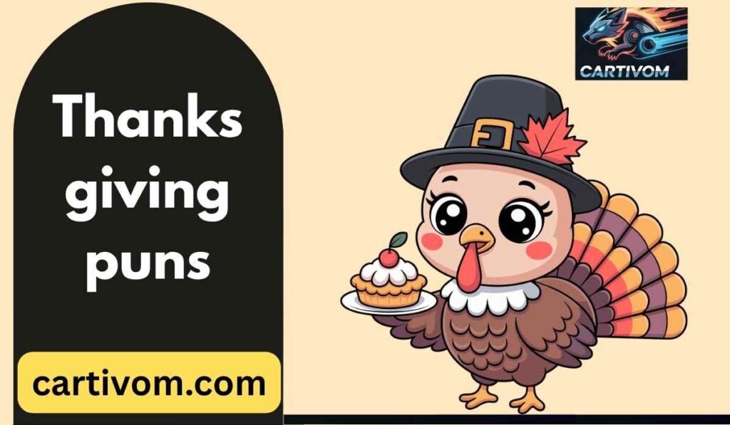 Thanksgiving puns