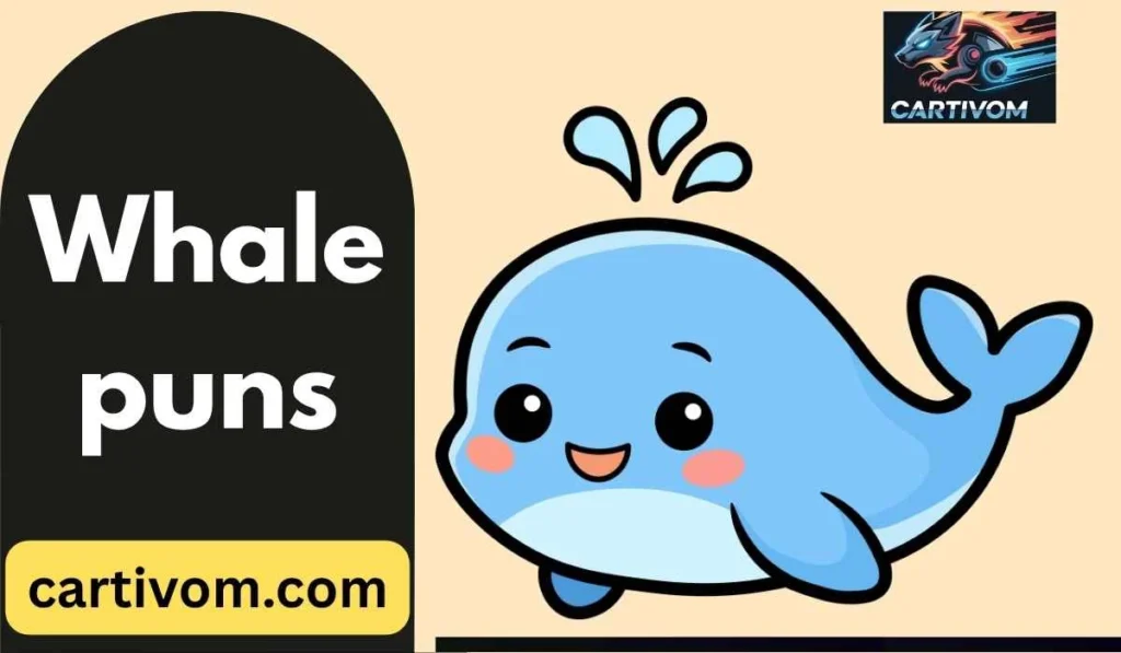 Whale puns